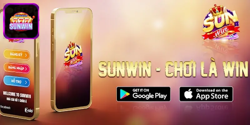 Tổng hợp các điều kiện tải app SUNWIN về máy chi tiết