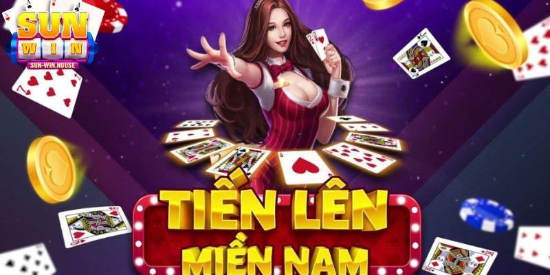 Cách chơi tiến lên miền Nam SUNWIN 